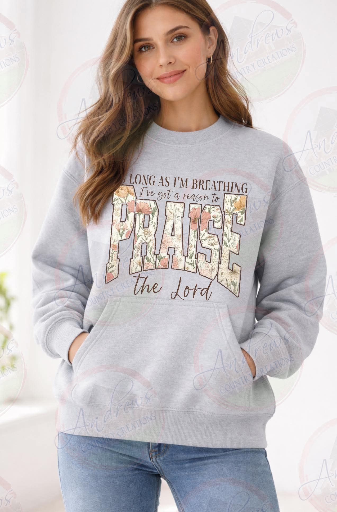 As long as im breathing- Praise- Crewneck- WITH POCKET