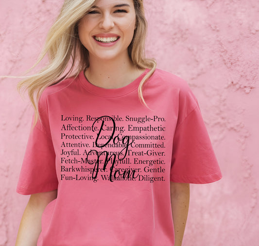 Dog mom- comfort colors tee
