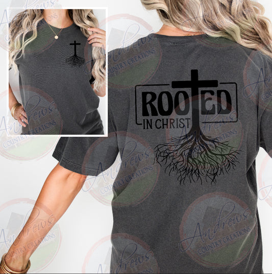Rooted in Christ- comfort colors tee