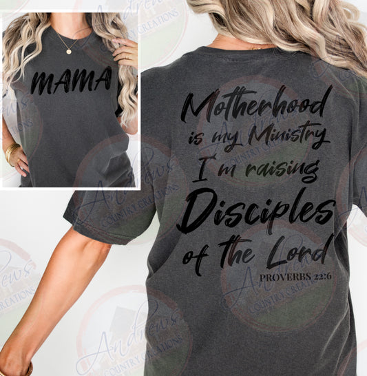 Mama- raising disciples - comfort color tee