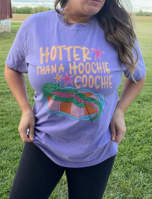 Hotter than a hoochie coochie-comfort colors
