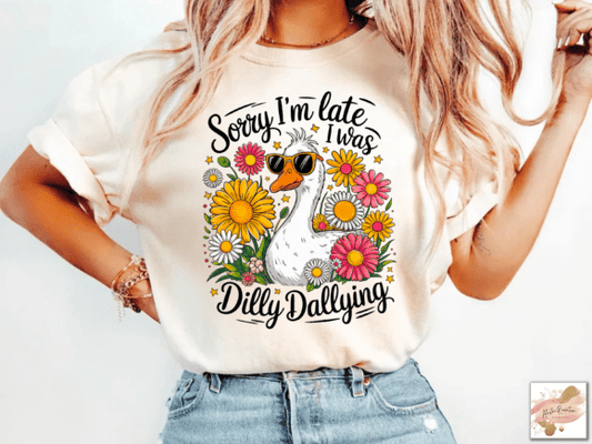 Dilly Dallying- comfort colors