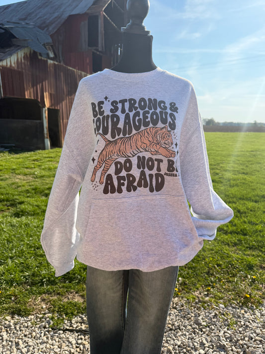Be Strong and Courageous - Pocket Crewneck- Ready to ship (Copy)